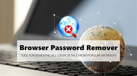 Browser Password Remover Download
